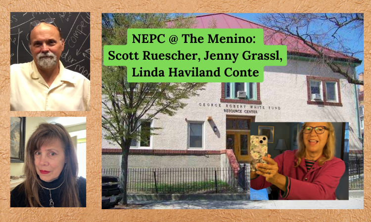 NEPC @ The Menino: Linda Haviland Conte, Jenny Grassl, Scott Ruescher