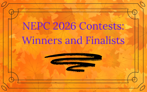 NEPC 2026 Contests: Winners and Finalists